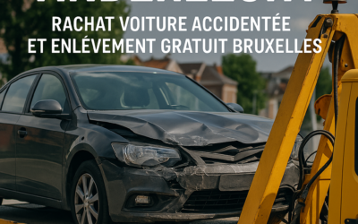 Épaviste Anderlecht : Rachat Voiture Accidentée et Enlèvement Gratuit Bruxelles